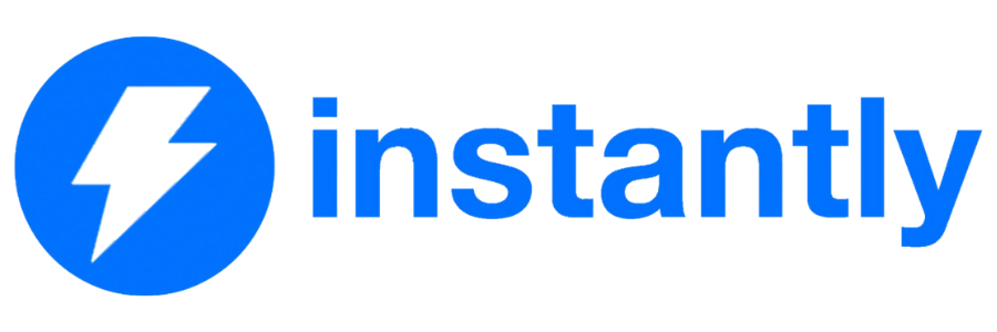 Instantly